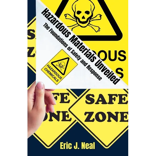 Hazardous Materials Unveiled