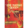 The Mango Queen of Waikiki