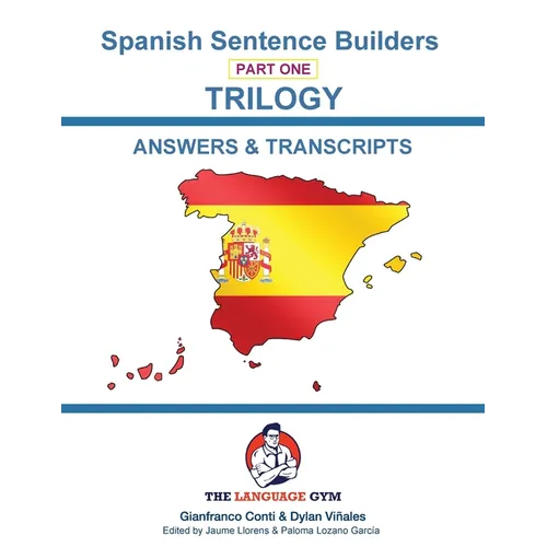 SPANISH SENTENCE BUILDERS - Triology - ANSWER BOOK: Sentence Builder