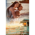 Sweet For The Summer