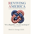 Reviving America: A Civic Discussion Framework