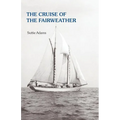 The Cruise of the Fairweather