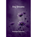 Day Dreams