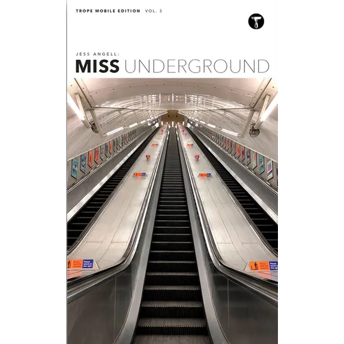 Jess Angell: Miss Underground