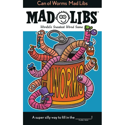Can of Worms Mad Libs: World's Greatest Word Game