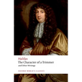 The Character of a Trimmer and Other Writings