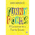 Funny Poems - A Collection by a Fourth Grader