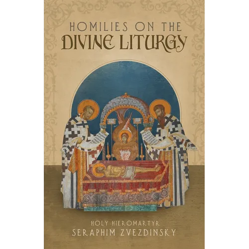 Homilies on the Divine Liturgy