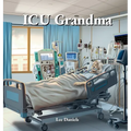 ICU Grandma