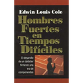 El Hombres Fuertes En Tiempos Dif��ciles