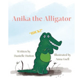 Anika the Alligator