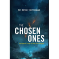 The Chosen Ones: An Addicts Guide to Their True Purpose