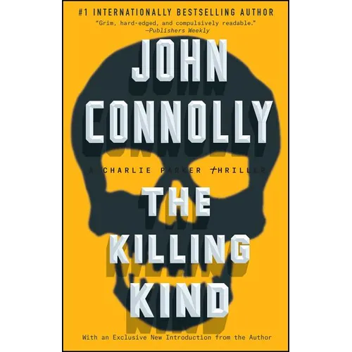 The Killing Kind: A Charlie Parker Thriller