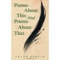 Poems About This and Poems About That