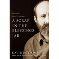 A Scrap in the Blessings Jar: New and Selected Poems