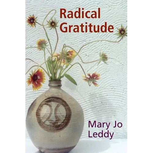 Radical Gratitude
