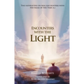 Encounters with the light