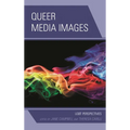 Queer Media Images: LGBT Perspectives