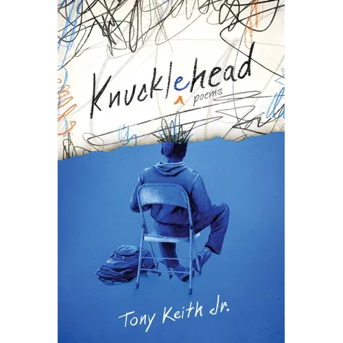 Knucklehead: Poems