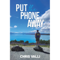 Put the Phone Away