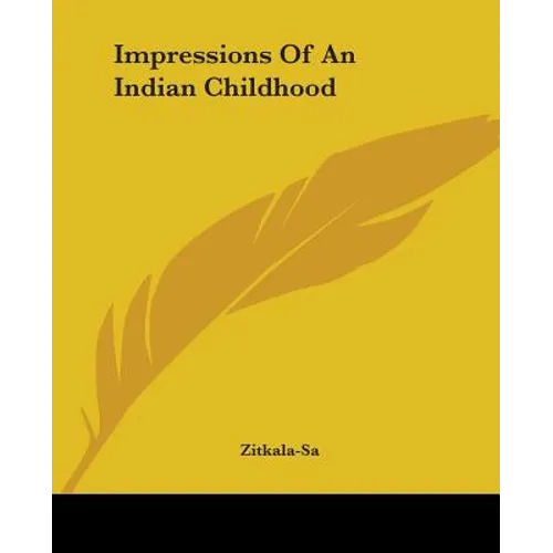 Impressions Of An Indian Childhood