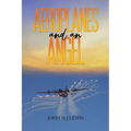 Aeroplanes and an Angel