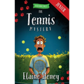 The Tennis Mystery - Blackthorn Stables Junior