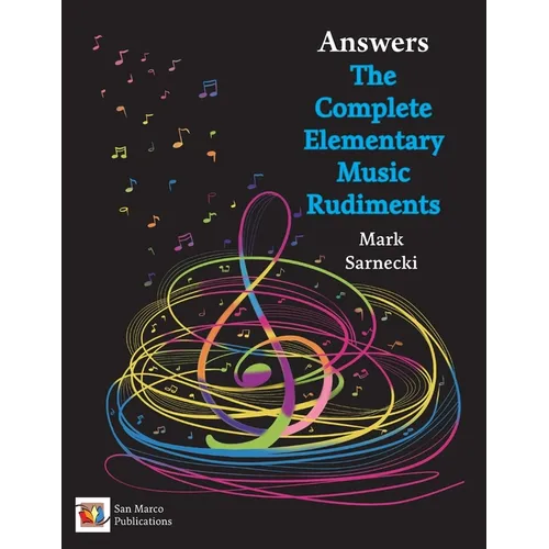 The Complete Elementary Music Rudiments Answers