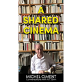A Shared Cinema