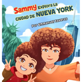 Sammy Explora La Ciudad De Nueva York