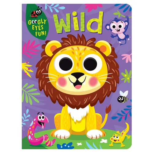 Wild: Board Book with Googly Eyes