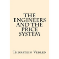 The Engineers And the Price System