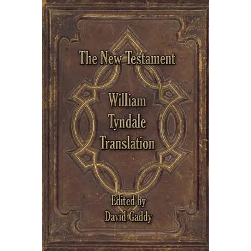The William Tyndale New Testament