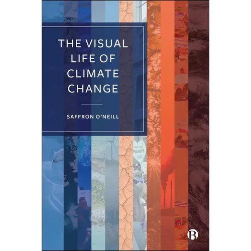 The Visual Life of Climate Change