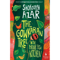 The Gowkaran Tree in the Middle of Our Kitchen