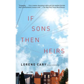 If Sons, Then Heirs