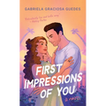 First Impressions of You