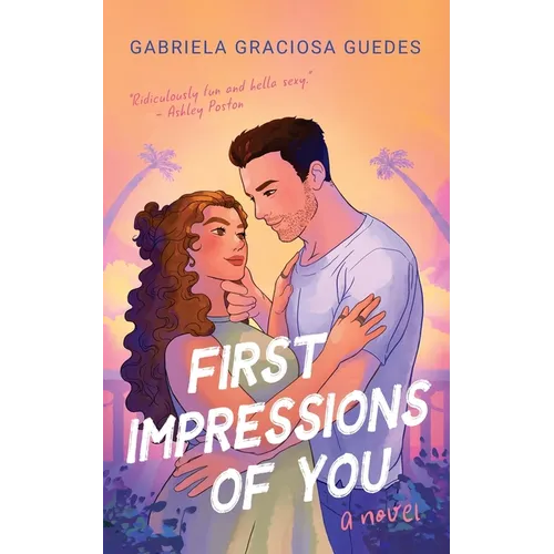 First Impressions of You