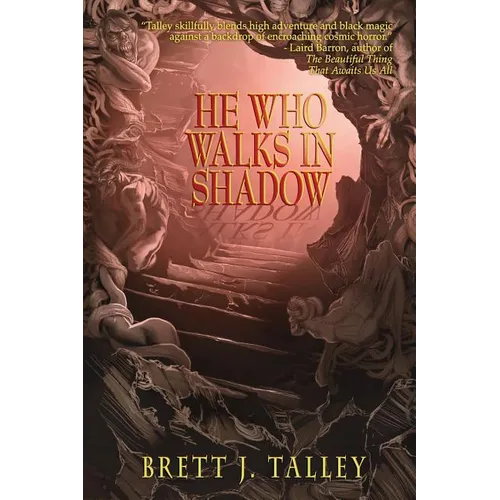 He Who Walks in Shadow