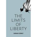 The Limits of Liberty