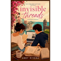 Invisible Threads