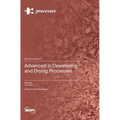 Advanced in Dewatering and Drying Processes