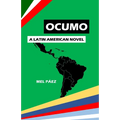 Ocumo: A Latin American Novel