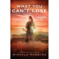 What You Can't Lose