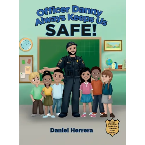 Officer Danny Always Keeps Us SAFE!