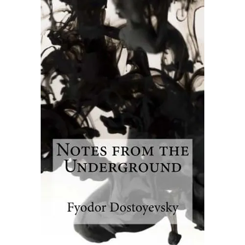 Notes from the Underground