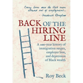 Back of the Hiring Line: A 200-Year History of Immigration Surges, Employer Bias, and Depression of Black Wealth