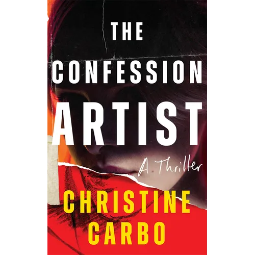 The Confession Artist: A Thriller