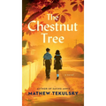 The Chestnut Tree