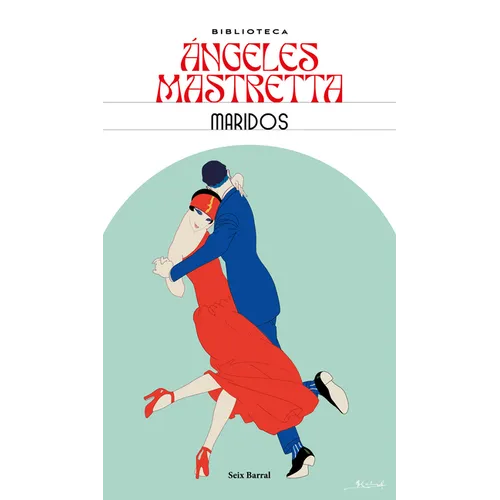 Maridos (Relatos) / Husbands (Short Stories)